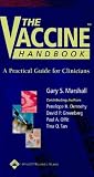 The Vaccine Handbook: A Practical Guide for Clinicians