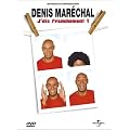 Denis Marechal "j'dis franchement"