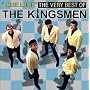 Louie Louie: The Very Best of The Kingsmen