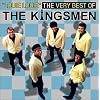 Louie Louie: The Very Best of The Kingsmen