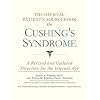 The Official Patient's Sourcebook on Cushing's Syndrome: A Revised and Updated Directory for the Internet Age