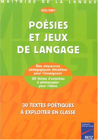 Poésies et Jeux de langage, CE2, CM1