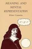 Meaning and Mental Representation (Bradford Book)