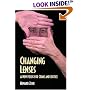 Changing Lenses: A New Focus for Crime and Justice (Christian Peace Shelf)