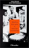 Jeliya, etre griot et musicien aujourd'hui