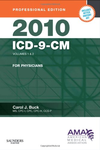2010 ICD-9-CM for Physicians, Volumes 1 and 2 Professional Edition (Compact) (AMA ICD-9-CM for Physicians (Professional Compact))
