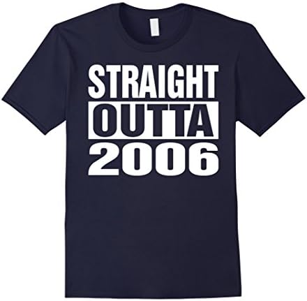 Men's 10th Birthday Gift For Kids T-Shirt Straight Outta 2006 Small Navy