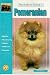   - Guide to Owning a Pomeranian: Puppy Care, Grooming, Training, History, Health, Breed Standard (Re Dog Series)
