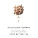 Unsnarling the World-Knot: Consciousness, Freedom, and the Mind-Body Problem