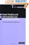Peace Treaties and International Law in European History: From the Late Middle Ages to World War One