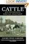 Cattle: An Informal Social History