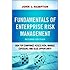 Fundamentals of Enterprise Risk Management: How Top Companies Assess Risk, Manage Exposure, and Seize Opportunity