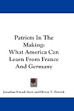 Patriots In The Making: What America Can Learn From France And Germany