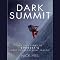 Dark Summit: The True Story of Everest's Most Controversial Season