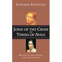John of the Cross and Teresa of Avila: A Study in Mystical Psychology