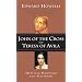 John of the Cross and Teresa of Avila: A Study in Mystical Psychology