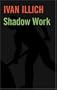 Shadow Work (Open Forum Series)