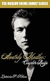Anatoly Medlov: Complete Reign (The Medlov Crime Family Series)