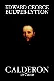 Calderon the Courtier