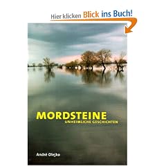 Mordsteine: Unheimliche Geschichten