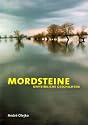 Mordsteine: Unheimliche Geschichten