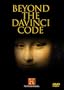Beyond the Da Vinci Code (History Channel)