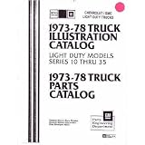 1973 1976 1977 1978 CHEVROLET GMC TRUCK Parts Book List by Chevrolet