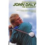John Daly: Letting the BigDog Eat : The Biography book cover