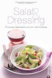 Produkt-Bild: Salat & Dressing: 70 knackige Salatrezepte und noch mehr Dressings