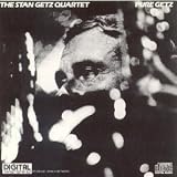 Revue The Stan Getz Quartet  / Pure Getz