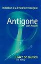 "Antigone" (Initiation a la Litterature Francaise)