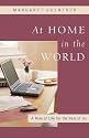 At Home in the World: A Rule of Life for the Rest of Us (Christian Classics)