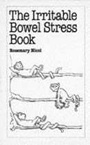 The Irritable Bowel Stress Book (Overcoming Common Problems)