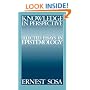 Knowledge in Perspective: Selected Essays in Epistemology (Cambridge Studies in Philosophy)