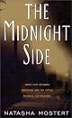 The Midnight Side: A Novel