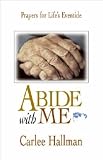 Abide With Me: Prayers for Life's Eventide