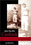 Before They Were Cardinals : Major League Baseball In Nineteenth-century St. Louis