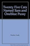 25 cats named Sam and one blue pussy