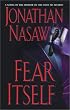 Fear Itself: A Novel