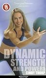 Dynamic Strength & Power with Cindy Thorp