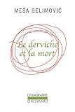 Cover of Le derviche et la mort by Mesa Selimovic 2070745643