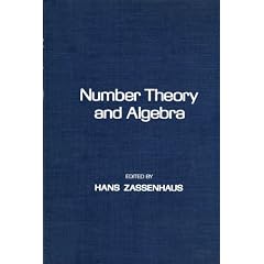 Number Theory and Algebra
