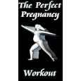 The Perfect Pregnancy Workout