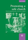 Promoting a safe church : policy for safeguarding adults in the Church of England