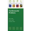 Cardiovascular Problems (OXFORD GP LIBRARY SERIES P)