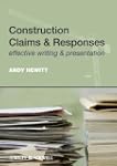 Construction Claims and Responses: Ef...