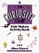 The Curiosity Club: Kids' Nature Activity Book