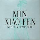With Six Composers by  Min Xiao-Fen 