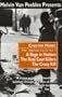 The Harlem Cycle: A Rage in Harlem; The Real Cool Killers; The Crazy Kill