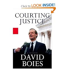 Courting Justice: A Lawyer's Casebook, From the Yankees vs. MLB to Gore vs. Bush